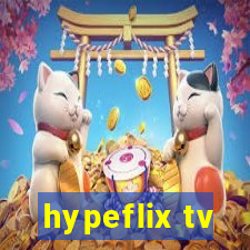 hypeflix tv